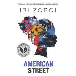 American Street -- Ibi Zoboi